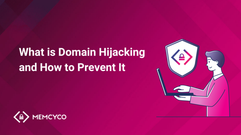 A graphic with the text "What is Domain Hijacking and How to Prevent It" shows a person using a laptop and a shield icon on a pink geometric background, highlighting steps to stop domain hijacking. The Memcyco logo is in the corner.
